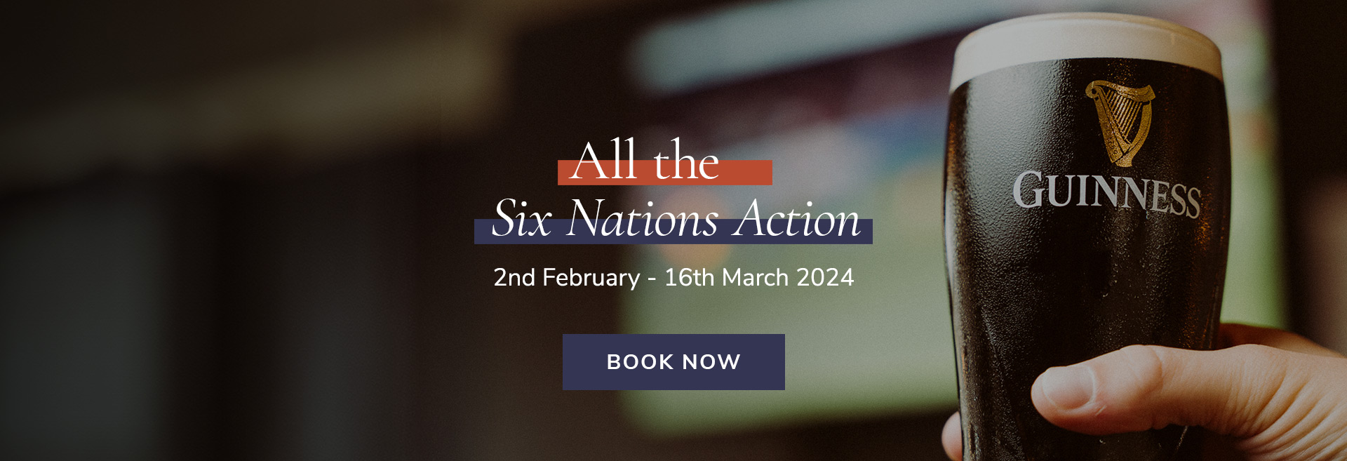 Rugby Six Nations 2024 at The Prince Regent